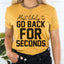 Most Likely To Go Back For Seconds Thanksgiving Tee