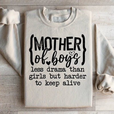 Mother Of Boys Sweatshirt: Less Drama, More Love