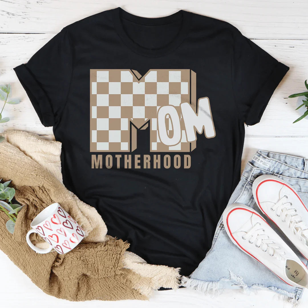 Motherhood Statement T-Shirt