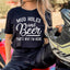 Agujeros de barro y cerveza. Por eso estoy aquí. Tee