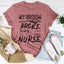 My Broom Broke So Now I Am A Nurse Tee - Korvel