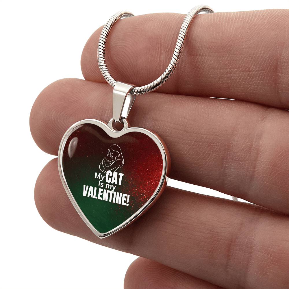 My Cat Is My Valentine Heart Pendant Necklace
