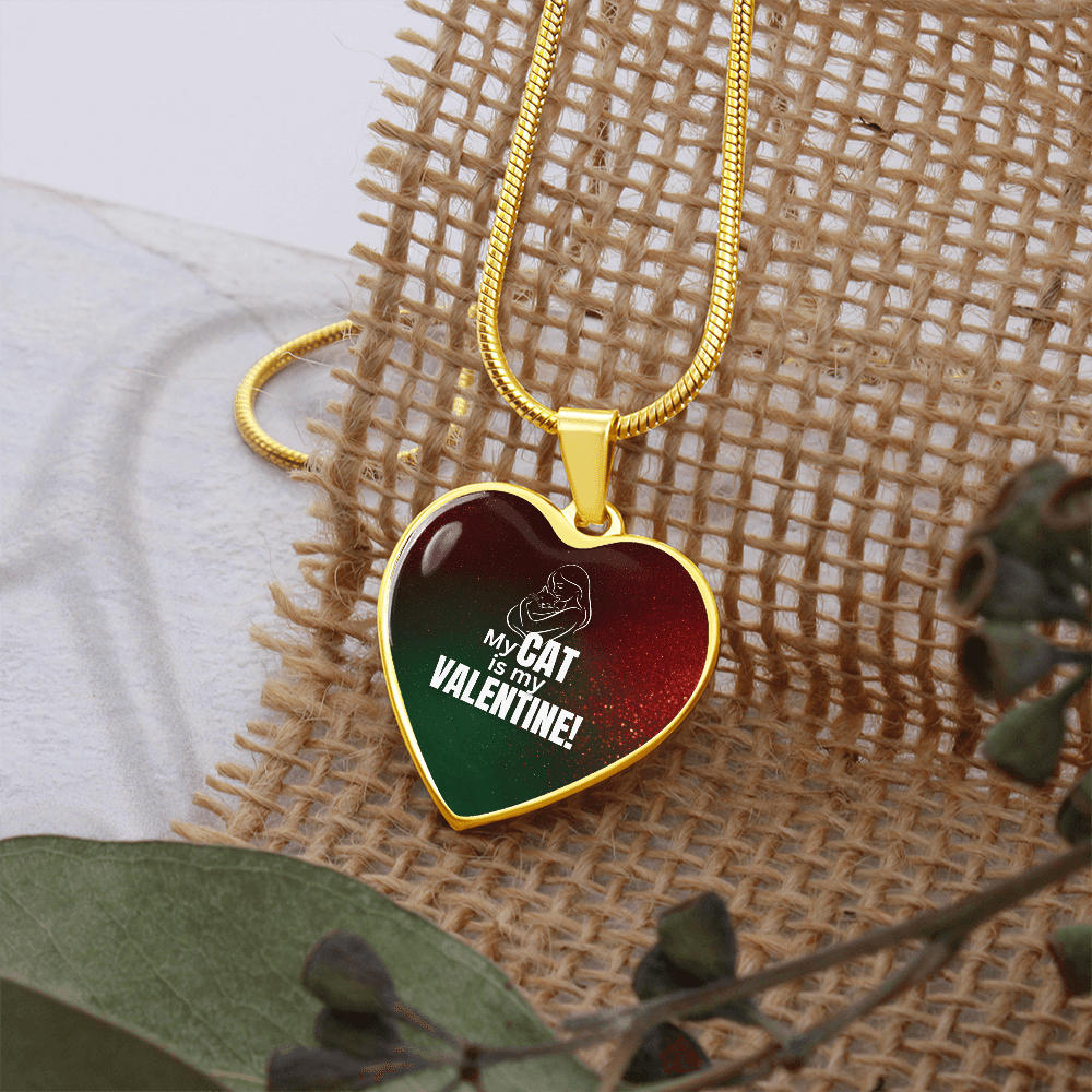 My Cat Is My Valentine Heart Pendant Necklace