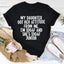 My Daughter Got Her Attitude From Me Tee - Korvel