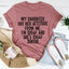 My Daughter Got Her Attitude From Me Tee - Korvel