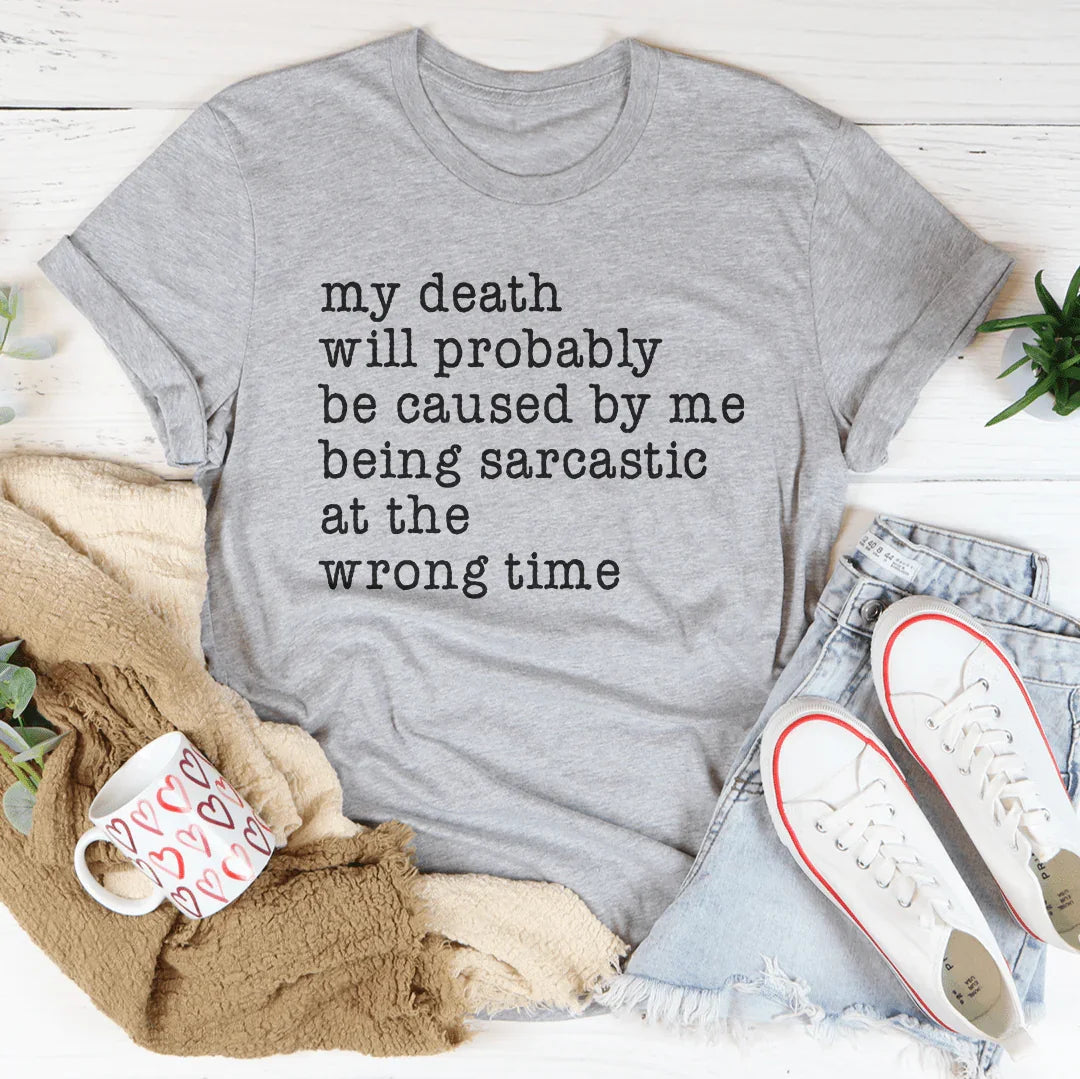 Sarcastic Humor Tee for Everyday Comfort - Korvel