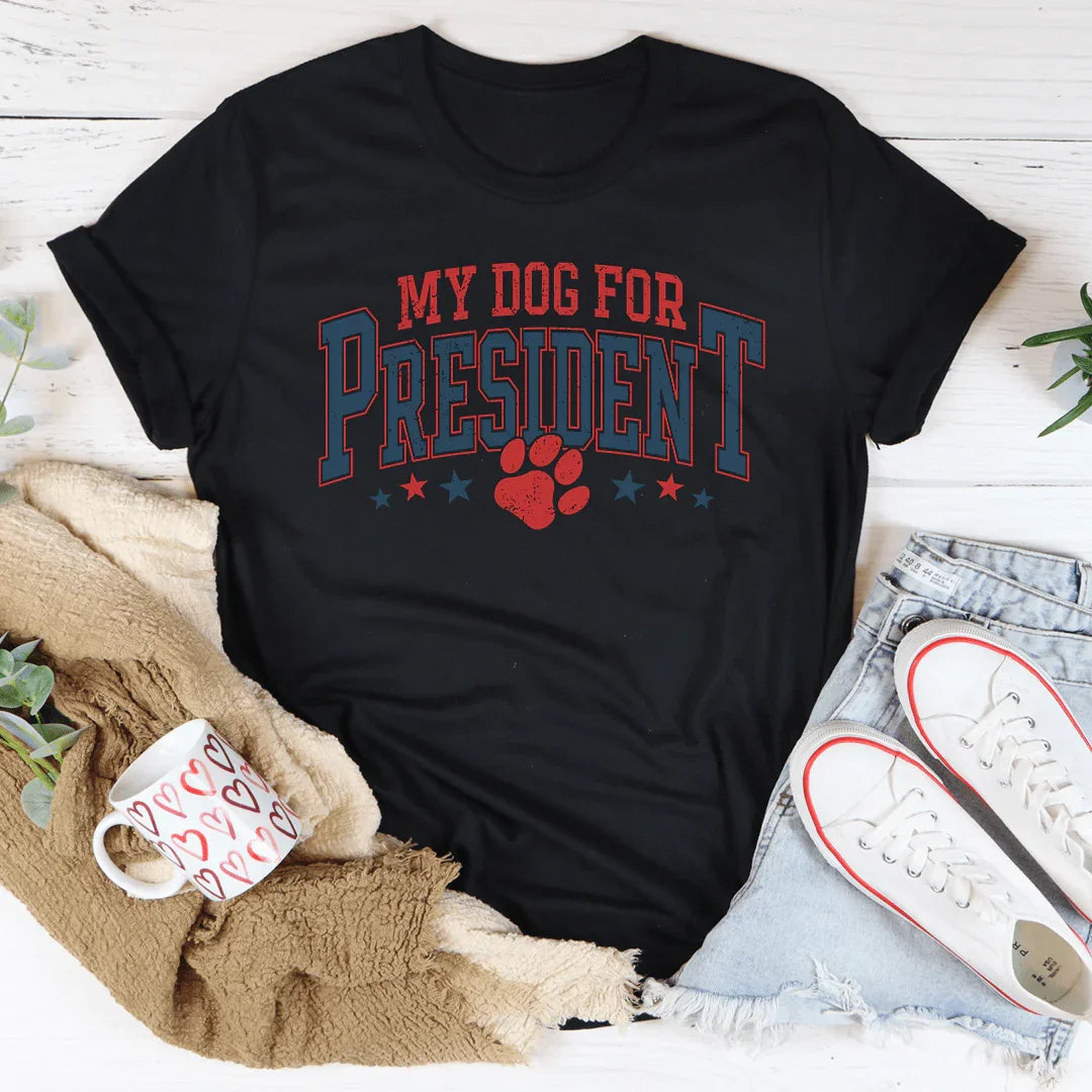 Mon Chien Pour Président T-Shirt