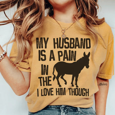 Sassy Husband Humor Tee