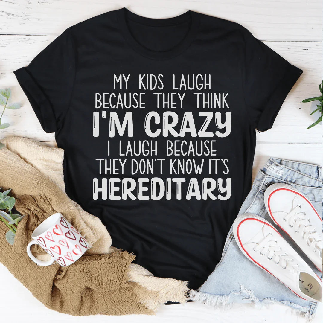 Hereditary Humor T-Shirt for Kids and Parents