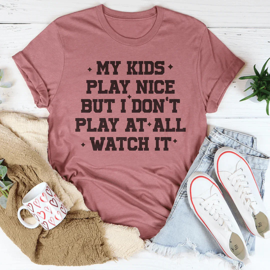 Mi camiseta 'Mis hijos juegan bien, pero yo no juego en absoluto'