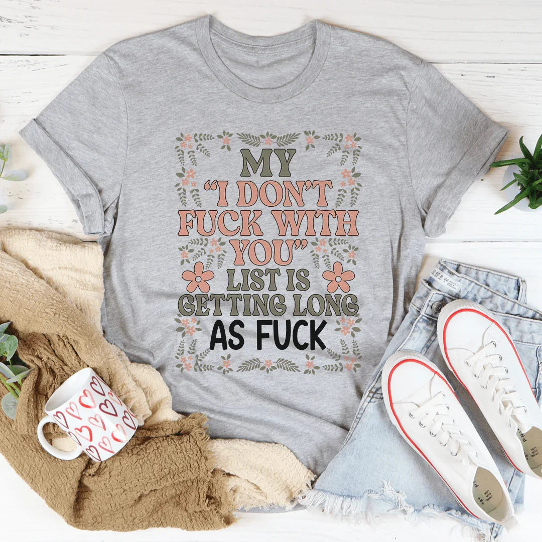 Mi lista se está volviendo más larga que una camiseta normal