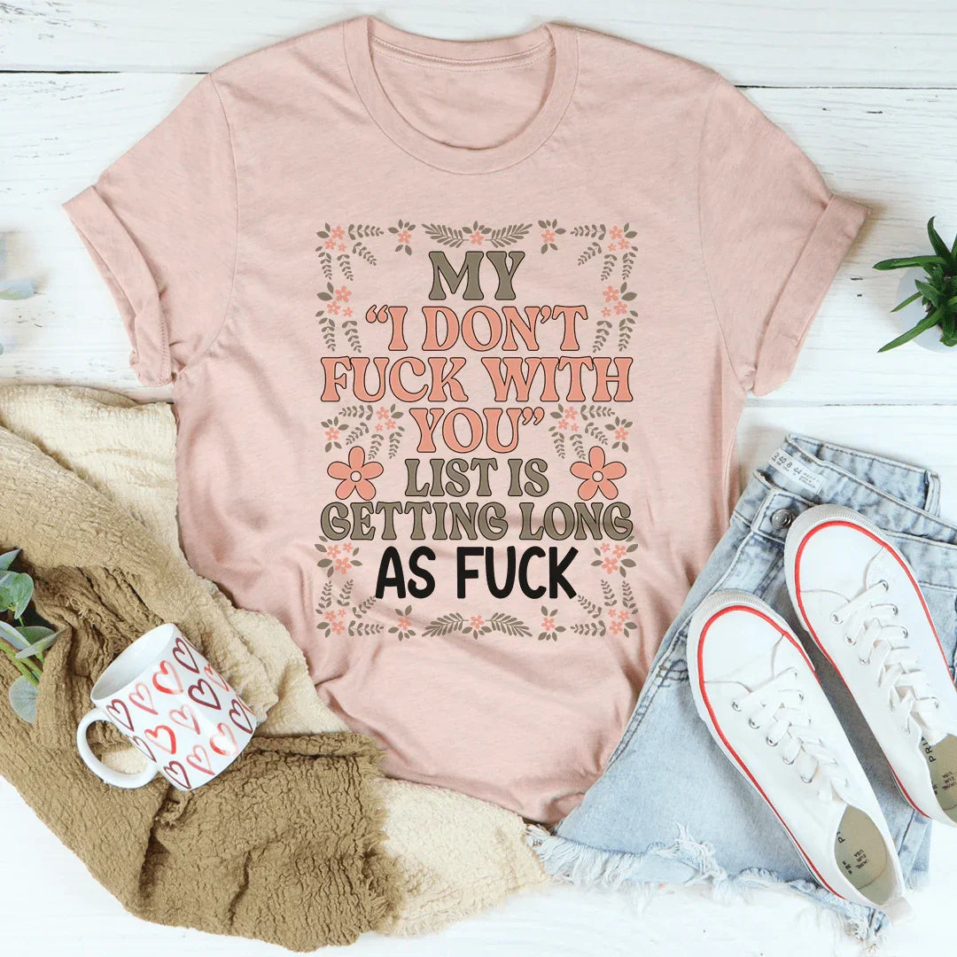 Mi lista se está volviendo más larga que una camiseta normal