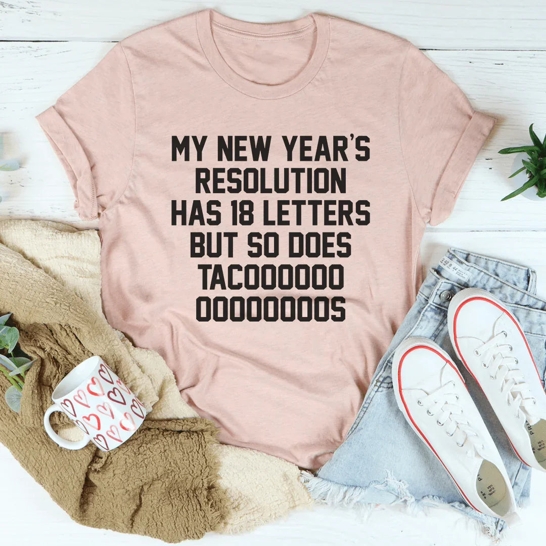 Mi resolución de Año Nuevo: Tacos Tee