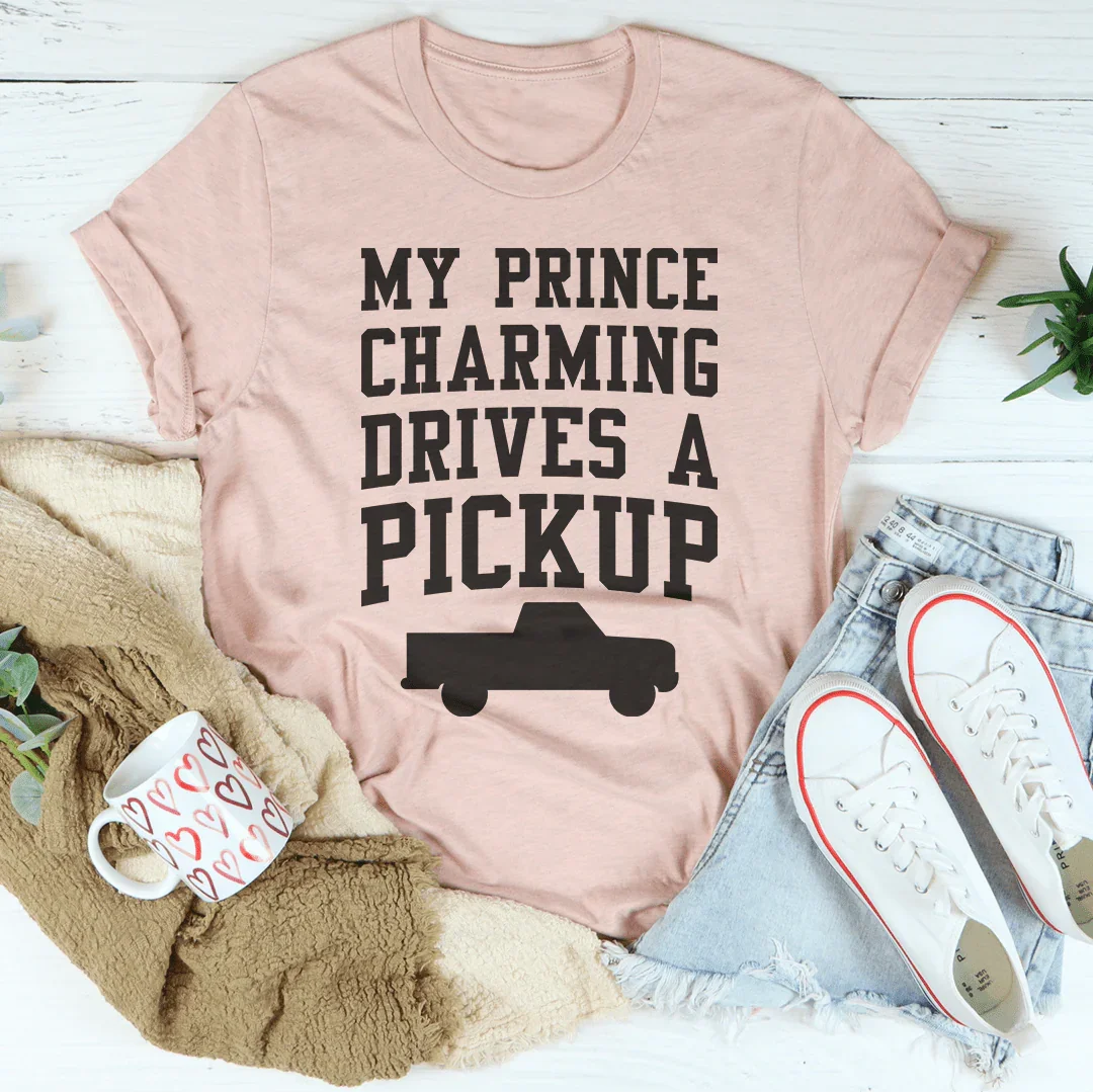Camiseta Mi Príncipe Azul Conduce una Camioneta
