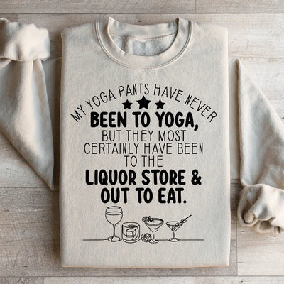 My Yoga Pants Sweatshirt