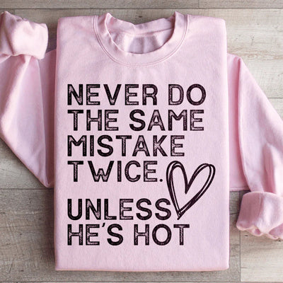 Sudadera "Nunca cometas el mismo error dos veces"