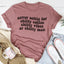 Camiseta "Nunca te conformes con un café de mierda"