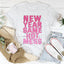 Camiseta "Año Nuevo con el Mismo Desastre"