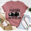 No My Pasture No My Bullshit Tee
