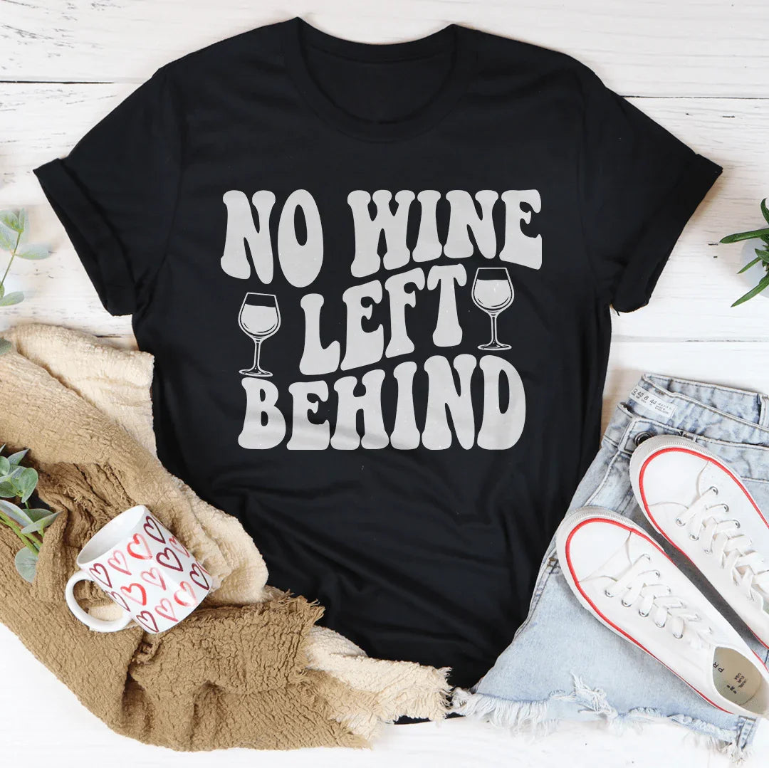 Camiseta No Wine Left Behind