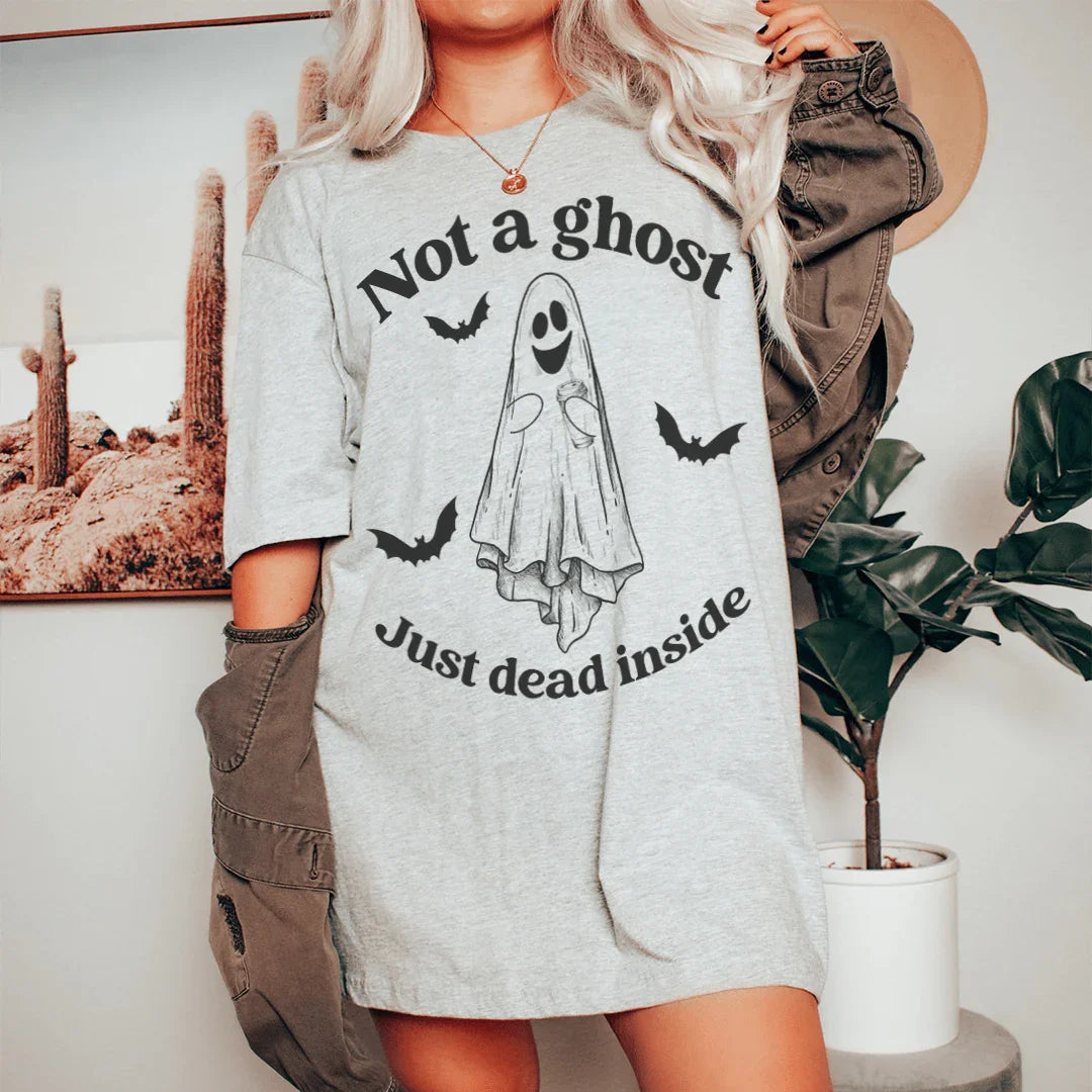 Camiseta "No soy un fantasma, solo estoy muerto por dentro"