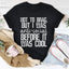 Not To Brag But I Was Anti-Social Before It Was Cool Tee