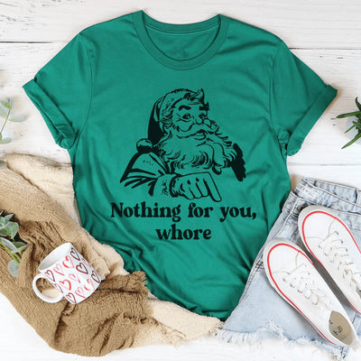 Camiseta Nada para ti