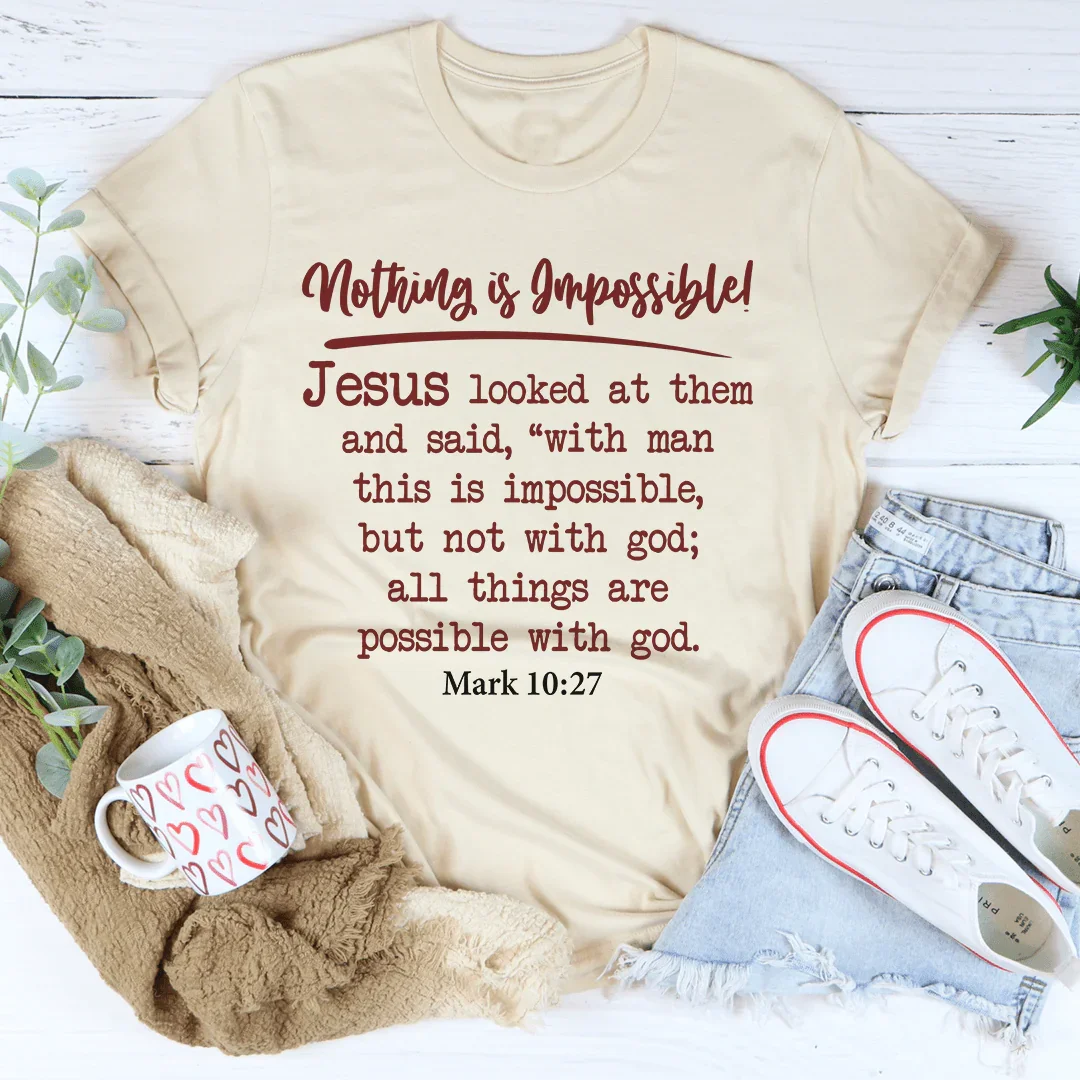 Nothing Is Impossible Tee - Korvel