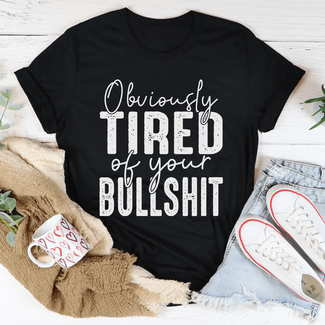 Obviamente cansado de tu camiseta BS