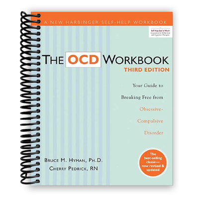 The Ultimate OCD Recovery Workbook: Your Comprehensive Guide to Overcoming Obsessive-Compulsive Disorder (Spiral Bound) - Korvel