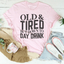 Old And Tired Tee - Korvel