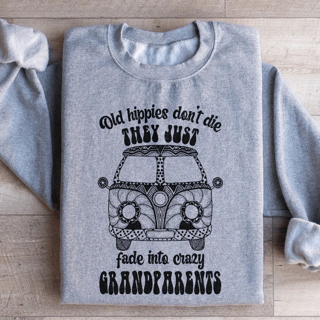 Sudadera "Los viejos hippies no mueren"