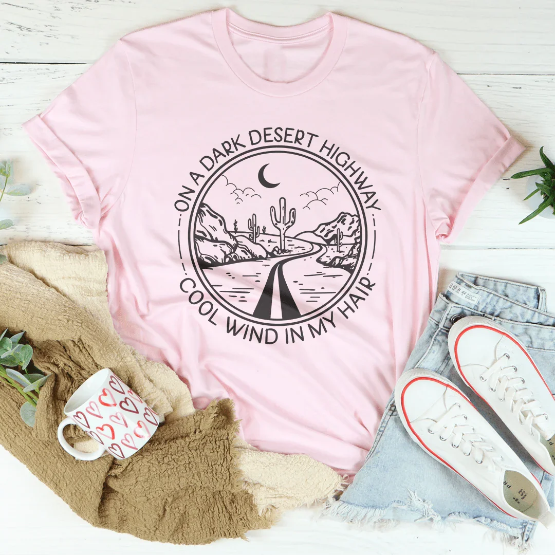 On A Dark Desert Highway Tee - Korvel