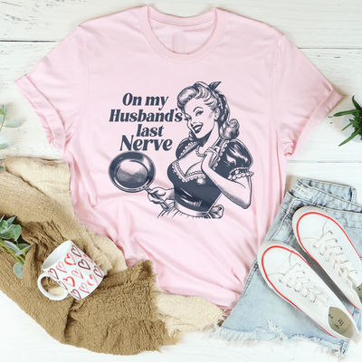 Camiseta "El último nervio de mi marido"