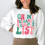 On My Husband's Naughty List Sweatshirt