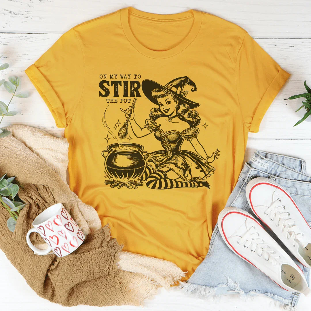 Camiseta On My Way To Stir The Pot