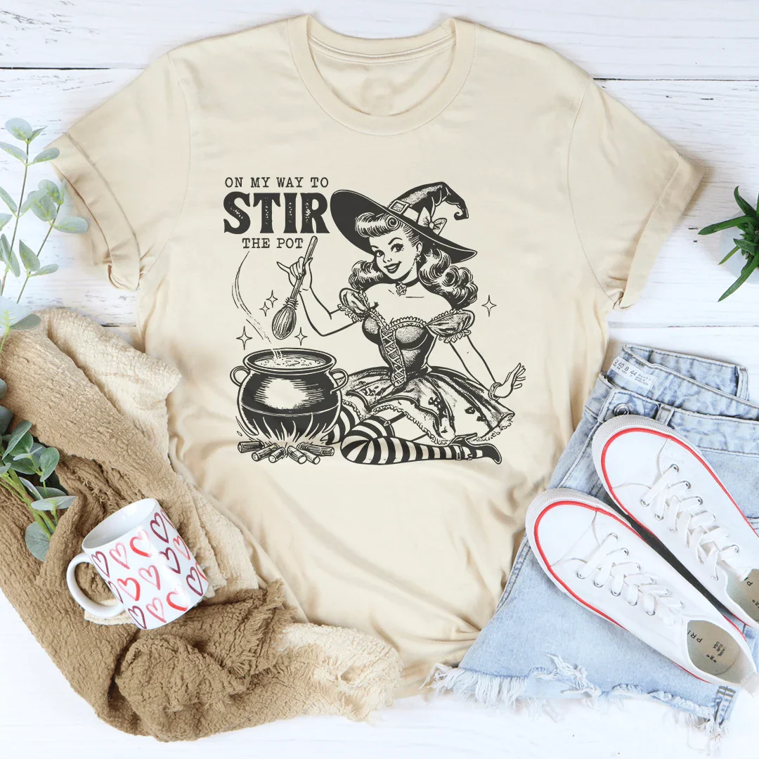 Camiseta On My Way To Stir The Pot