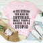 En Internet puedes ser cualquier cosa Tee