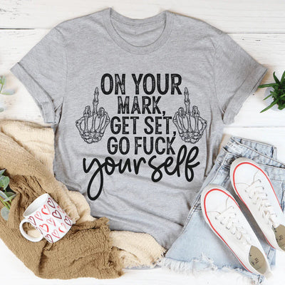 On Your Mark Get Set Tee
