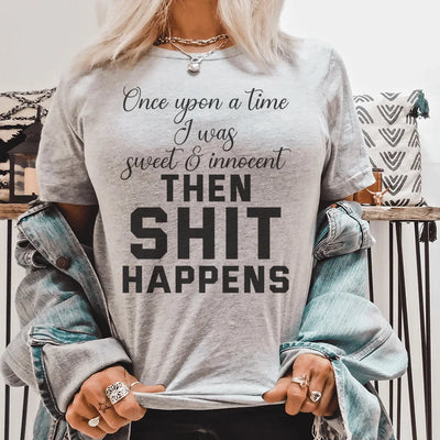 Camiseta Érase una vez que era dulce e inocente