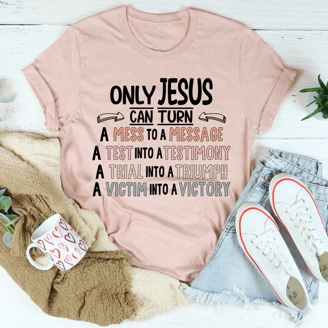 Only Jesus Can Tee - Premium Cotton T-Shirt - Korvel