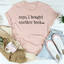 Oops I Bought Another Book T-Shirt
