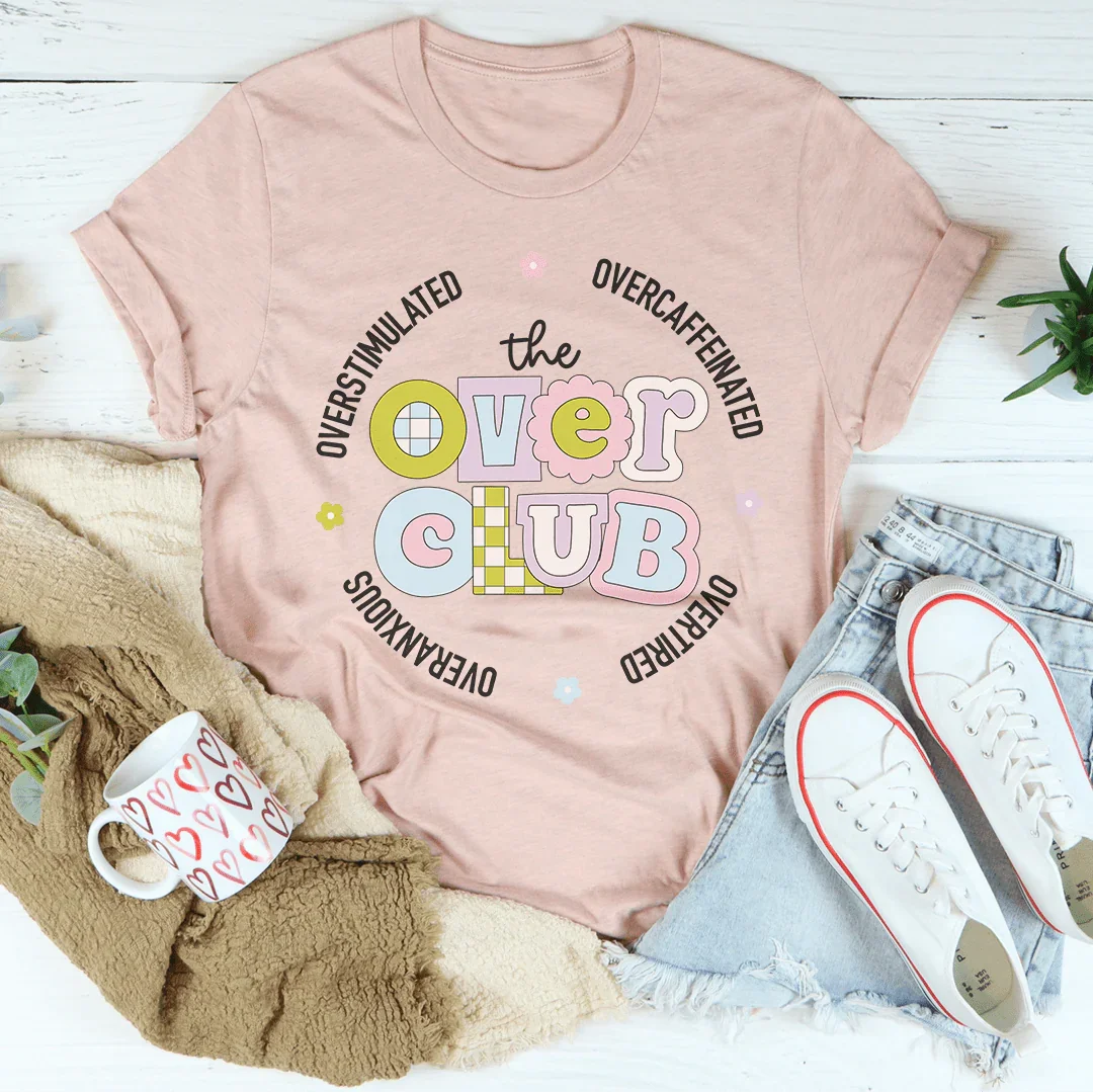 Camiseta sobreestimulada, sobrecafeinada, sobrecansada y sobreansiosa