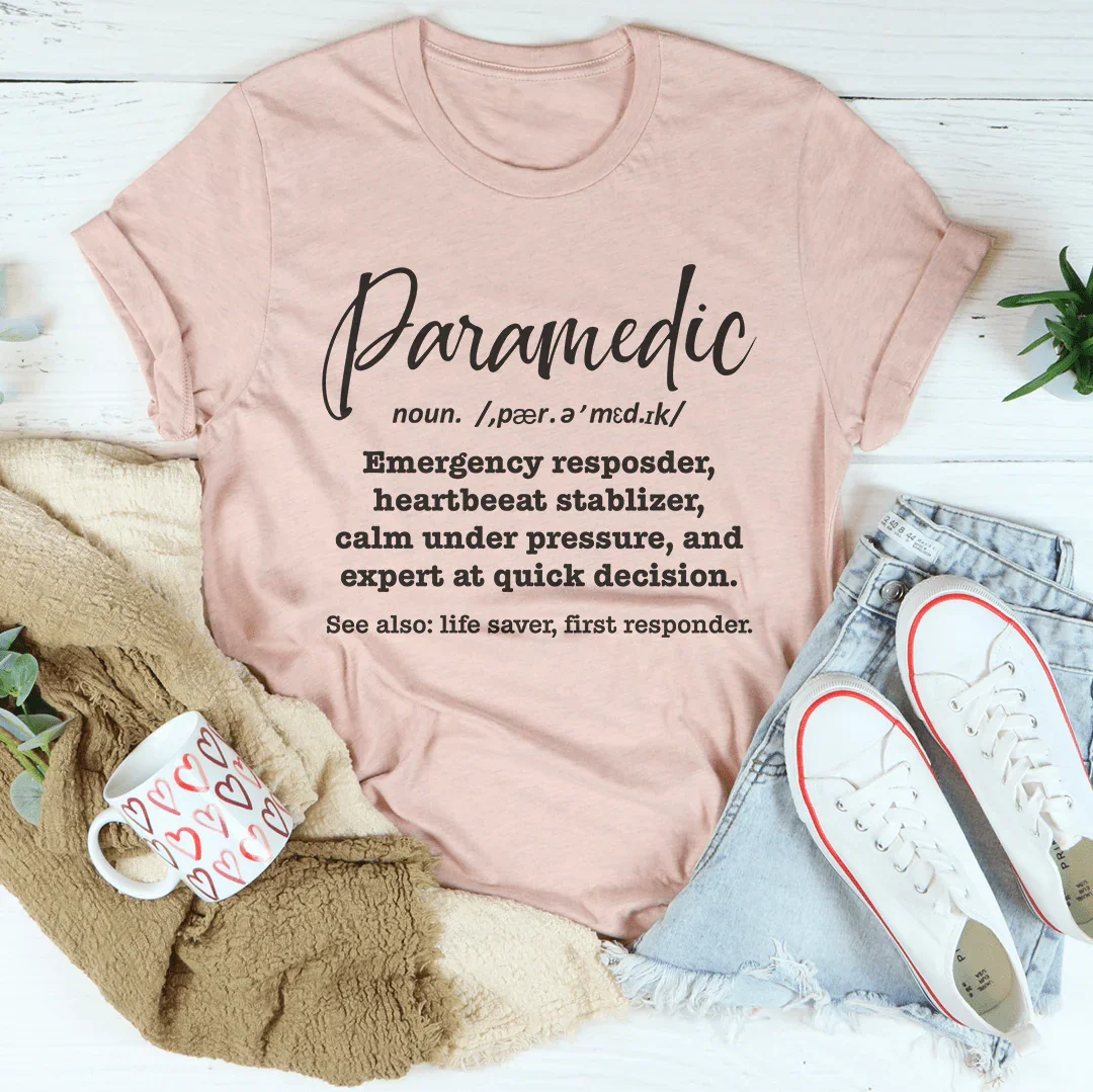 Paramedic Definition T-Shirt