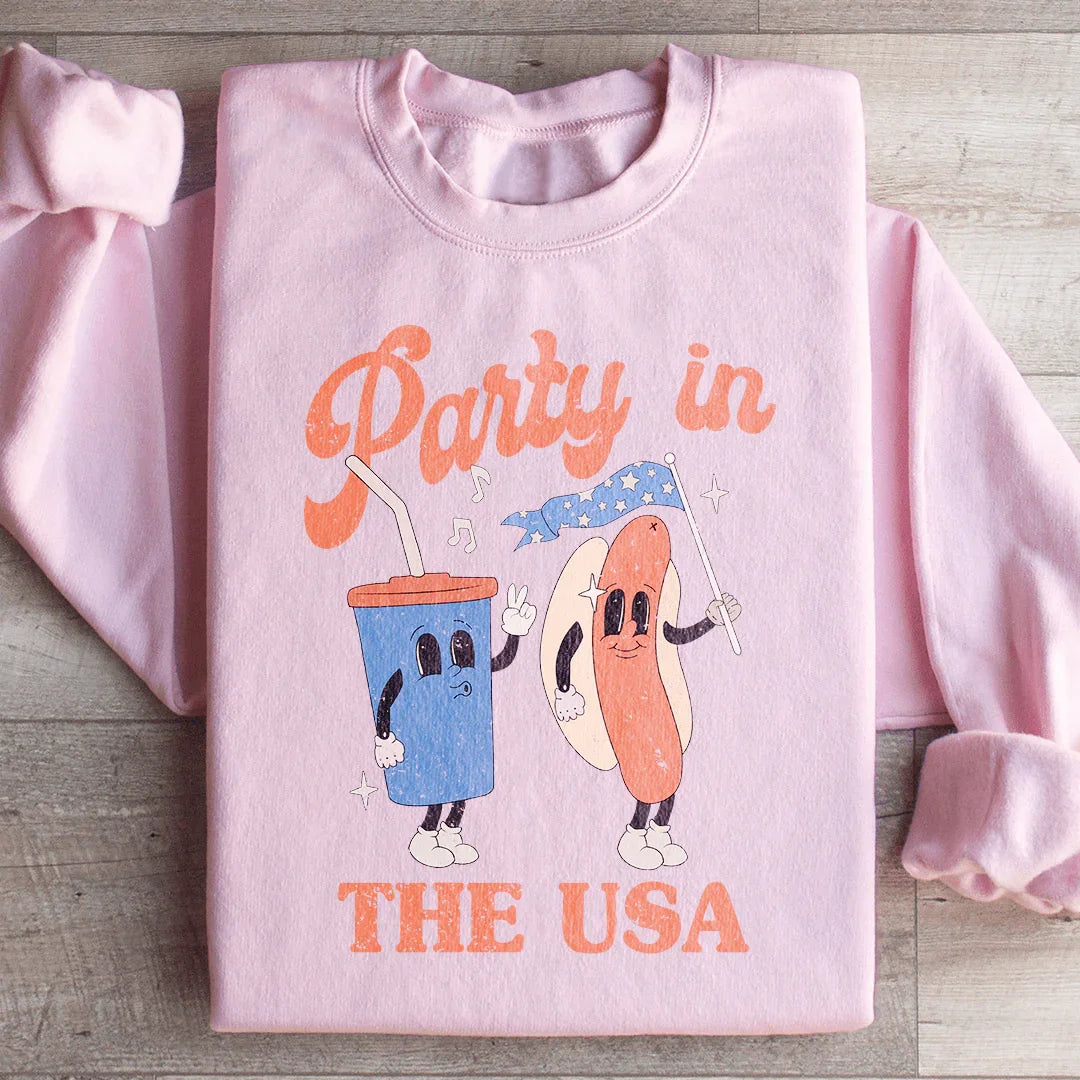 Sweatshirt Party In The USA