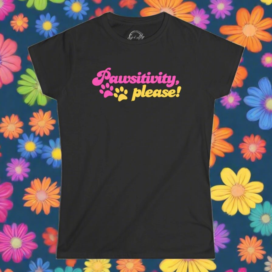 Vibrant Pawsitivity Women's Tee - Express Your Style - Korvel