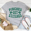 Pinches Get Stitches Tee