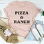 Pizza & Ranch Graphic Tee