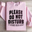 Sudadera con la frase "Por favor, no molestar"