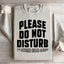 Sudadera con la frase "Por favor, no molestar"